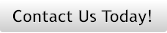 Contact Us Today!