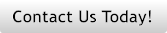 Contact Us Today!